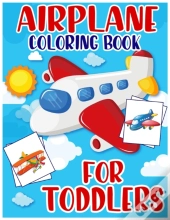Airplane Coloring Book For Toddlers