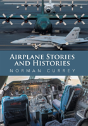Airplane Stories And Histories - Preview