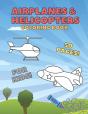 Airplanes & Helicopters Coloring Book - Preview