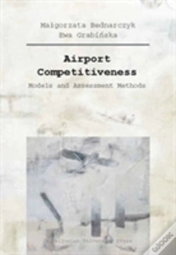 Capa do artigo Airport Competitiveness Â€“ Models And Assessment Methods