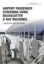 Airport Passenger Screening Using Backscatter X-Ray Machines
