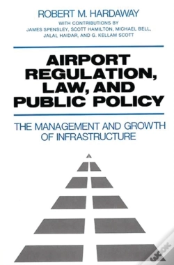 Capa do artigo Airport Regulation, Law, And Public Policy