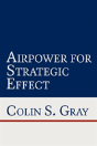 Airpower For Strategic Effect - Preview