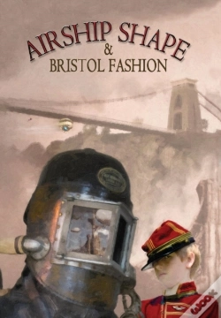 Capa do artigo Airship Shape & Bristol Fashion