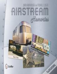 Airstream Memories