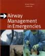 Airway Management In Emergencies - Preview