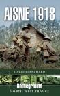 Aisne 1918 - Preview