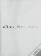 Aîtres, Être, Traits