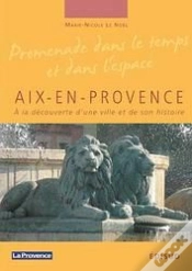 Capa do artigo Aix-En-Provence ; À La Découverte D