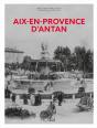 Aix-En-Provence D'Antan - Preview