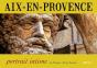 Aix-En-Provence ; Portrait Intime - Preview