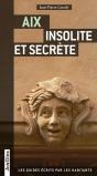 Aix Insolite Et Secrete - Preview
