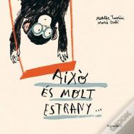 Aixo Es Molt Estrany