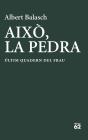 Aixo, La Pedra - Preview