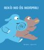Aixo No Es Normal! - Preview