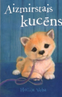 Aizmirstais Kucns - Preview