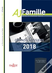 Aj Famille ; Les Grands Dossiers 2019