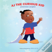 Aj The Curious Kid