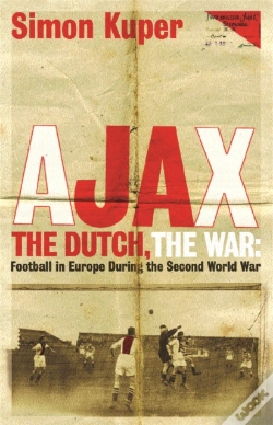 Capa do artigo Ajax, The Dutch, The War
