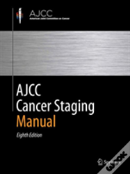 Ajcc Cancer Staging Manual