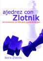 Ajedrez Con Zlotnik - Preview
