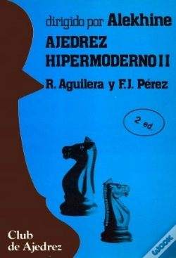Capa do artigo Ajedrez Hipermoderno. Vol. Ii