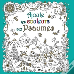 Capa do artigo Ajoute Tes Couleurs Aux Psaumes