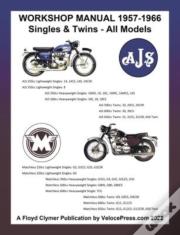 Ajs & Matchless 1957-1966 Workshop Manual All Models - Singles & Twins