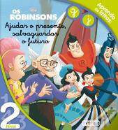 Ajudar o Presente, Salvaguardar o Futuro - Os Robinsons