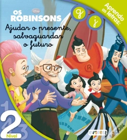 Capa do artigo Ajudar o Presente, Salvaguardar o Futuro - Os Robinsons