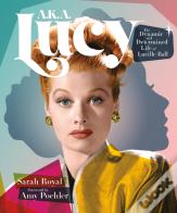 A.K.A. Lucy