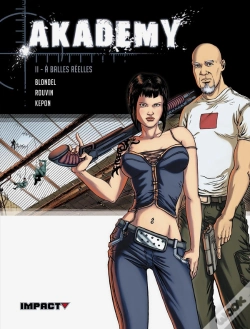 Capa do artigo Akademy Tome 2 ; À Balles Réelles