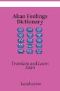 Akan Feelings Dictionary - Preview
