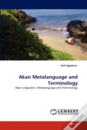 Akan Metalanguage And Terminology