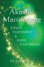 Akashic Manifesting - Preview