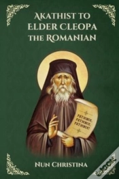 Capa do artigo Akathist To Elder Cleopa The Romanian