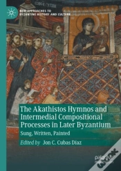 Capa do artigo Akathistos Hymnos And Intermedial Compositional Processes In Later Byzantium