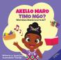 Akello Maro Timo Ngo? What Does Akello Love To Do? - Preview