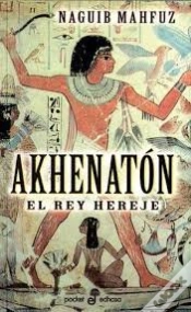 Capa do artigo Akhenaton, El Rey Hereje