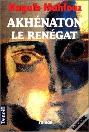 Capa do artigo Akhénaton, Le Renégat