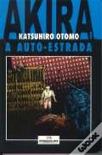 Akira 1 - A Auto-Estrada