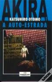 Capa do artigo Akira 1 - A Auto-Estrada