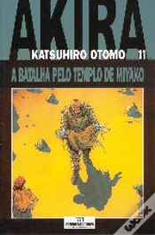Capa do artigo Akira 11 - A Batalha Pelo Templo De Miyako