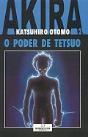 Akira 2 - o Poder de Tetsuo - Preview