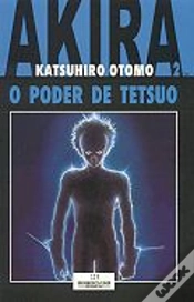 Capa do artigo Akira 2 - o Poder de Tetsuo