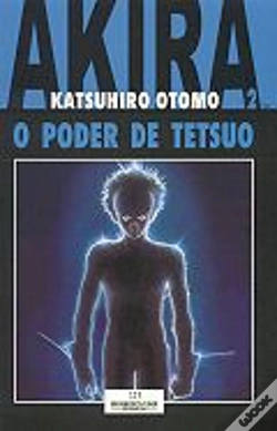 Capa do artigo Akira 2 - o Poder de Tetsuo