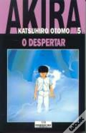 Capa do artigo Akira 5 - O Despertar