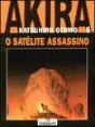 Akira 6 - O Satélite Assassino - Preview