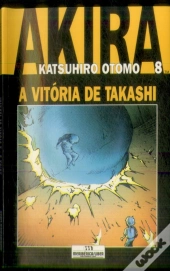 Akira 8 - A Vitória de Takashi