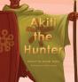 Akiti The Hunter Part I - Preview